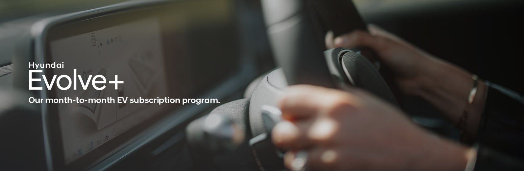 Hyundai Evolve+ Our month-to-month EV subscription program | LaFontaine Hyundai Commerce in Commerce Township MI